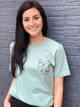 Be Kind Dear Person Behind Me Tee