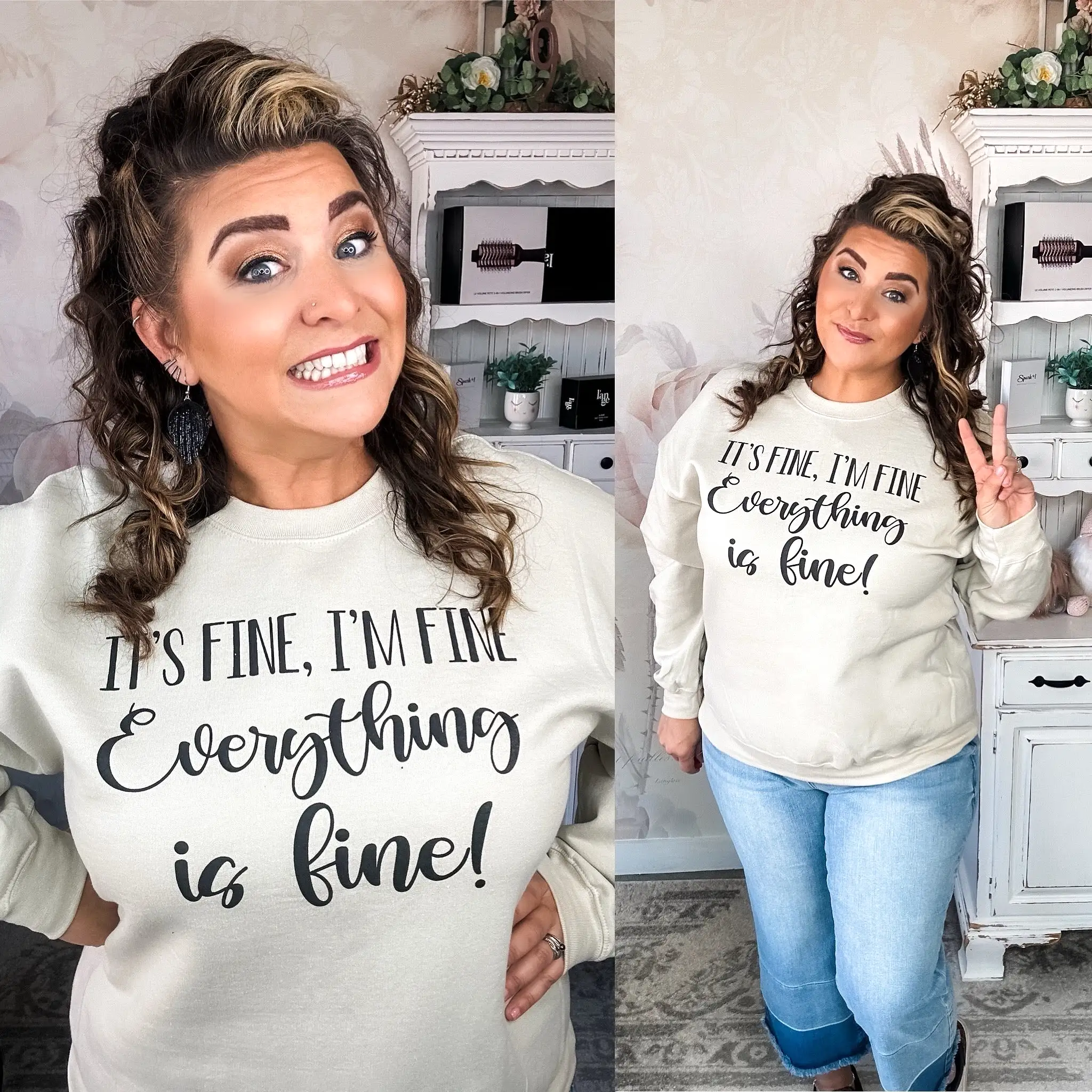 Everything Is Fine Sweatshirt